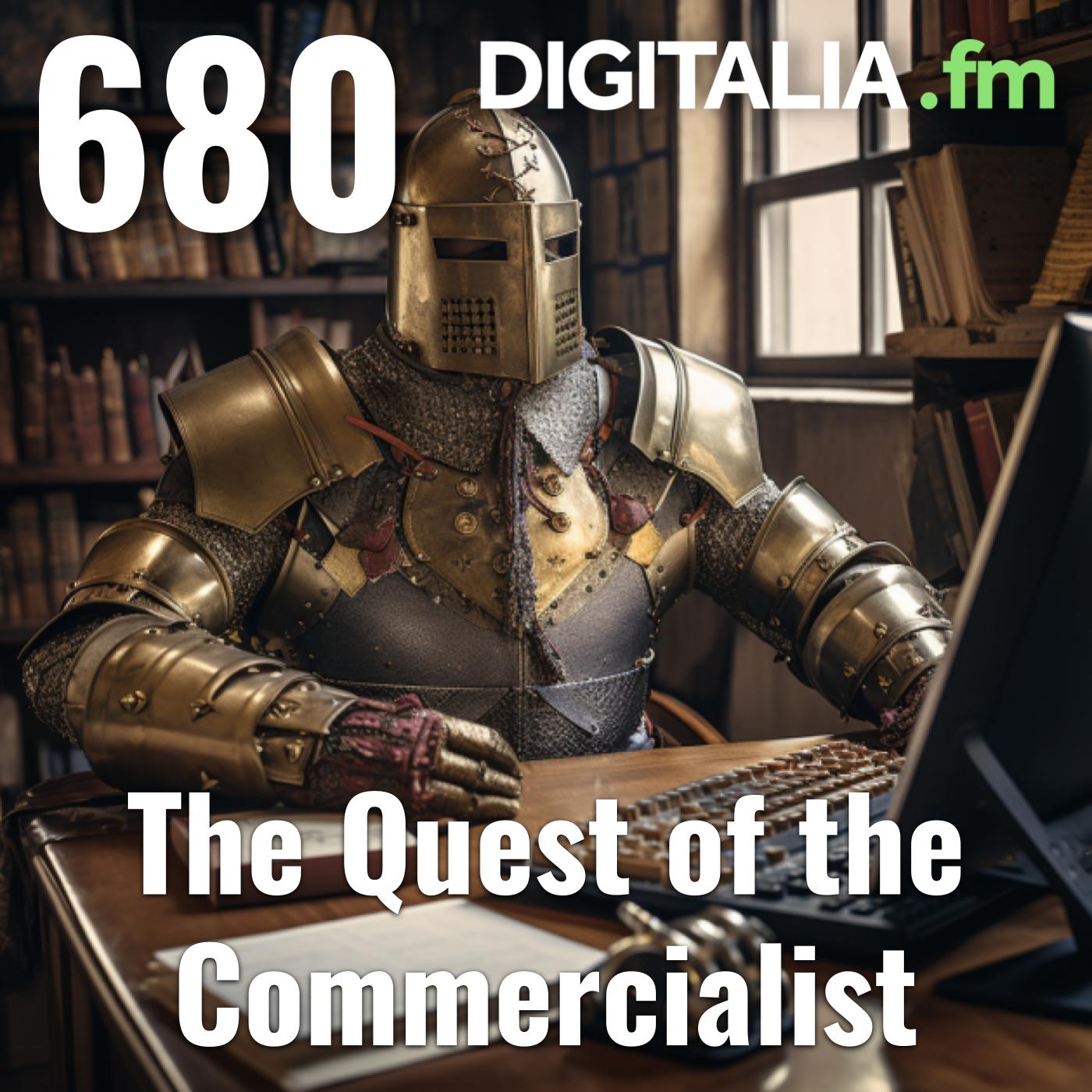 Digitalia #680 - The Quest of the Commercialist episode artwork